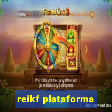 reikf plataforma